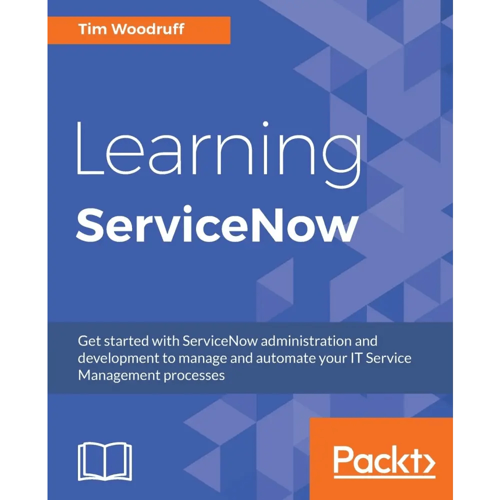 Learning ServiceNow (Paperback) - BOOKZONE