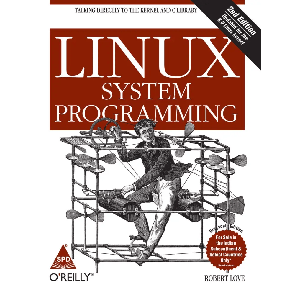 Linux System Programming Talking Directly to the Kernel and C Library,2/E (Paperback) - BOOKZONE