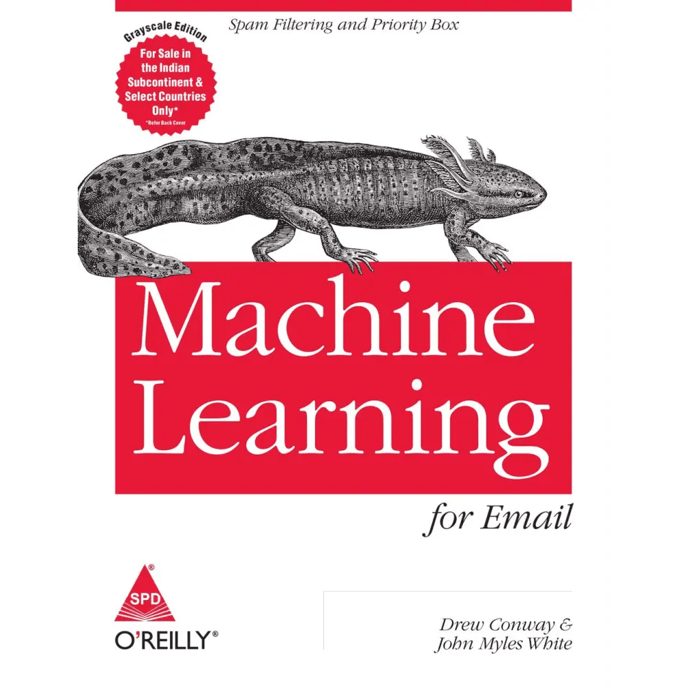 Machine Learning For Email: Spam Filtering And Priority Inbox - BOOKZONE