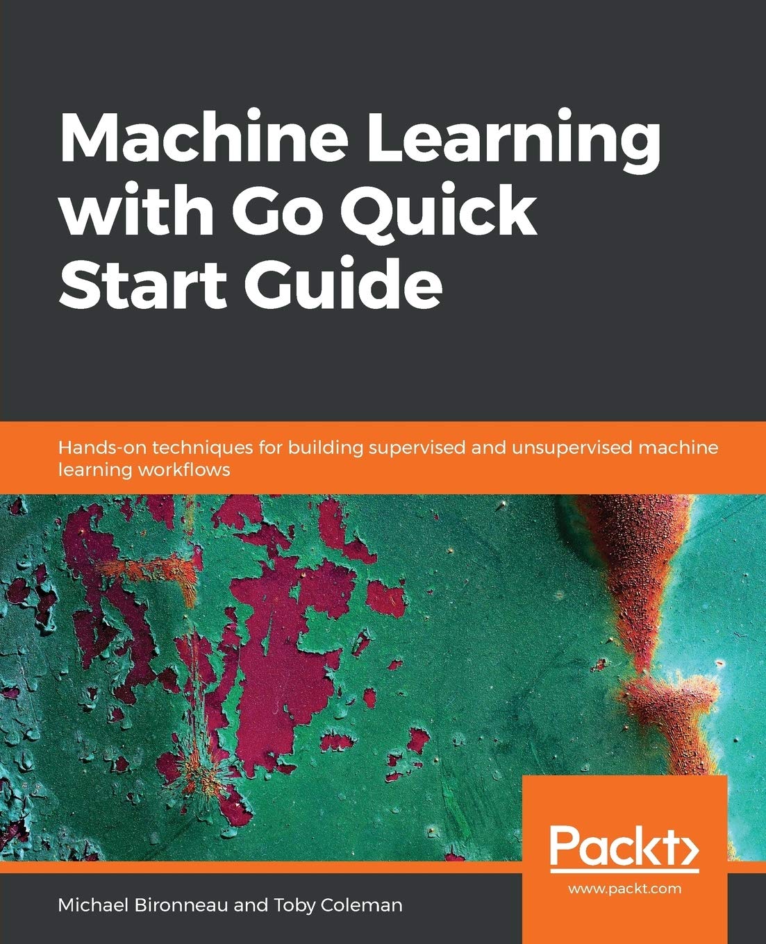 Machine Learning with Go Quick Start Guide - BOOKZONE