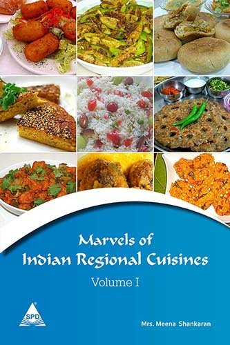 Marvels of Indian Regional Cuisines, Volume - 1 - BOOKZONE