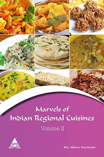 Marvels of Indian Regional Cuisines, Volume - 2 - BOOKZONE