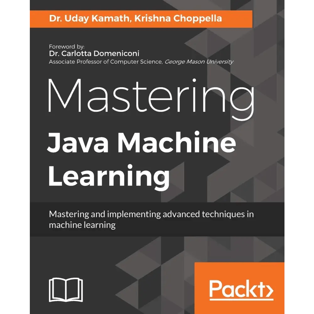Mastering Java Machine Learning - BOOKZONE