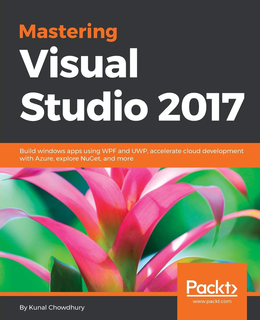 Mastering Visual Studio 2017 - BOOKZONE
