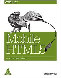 Mobile HTML5: Using the latest today - BOOKZONE