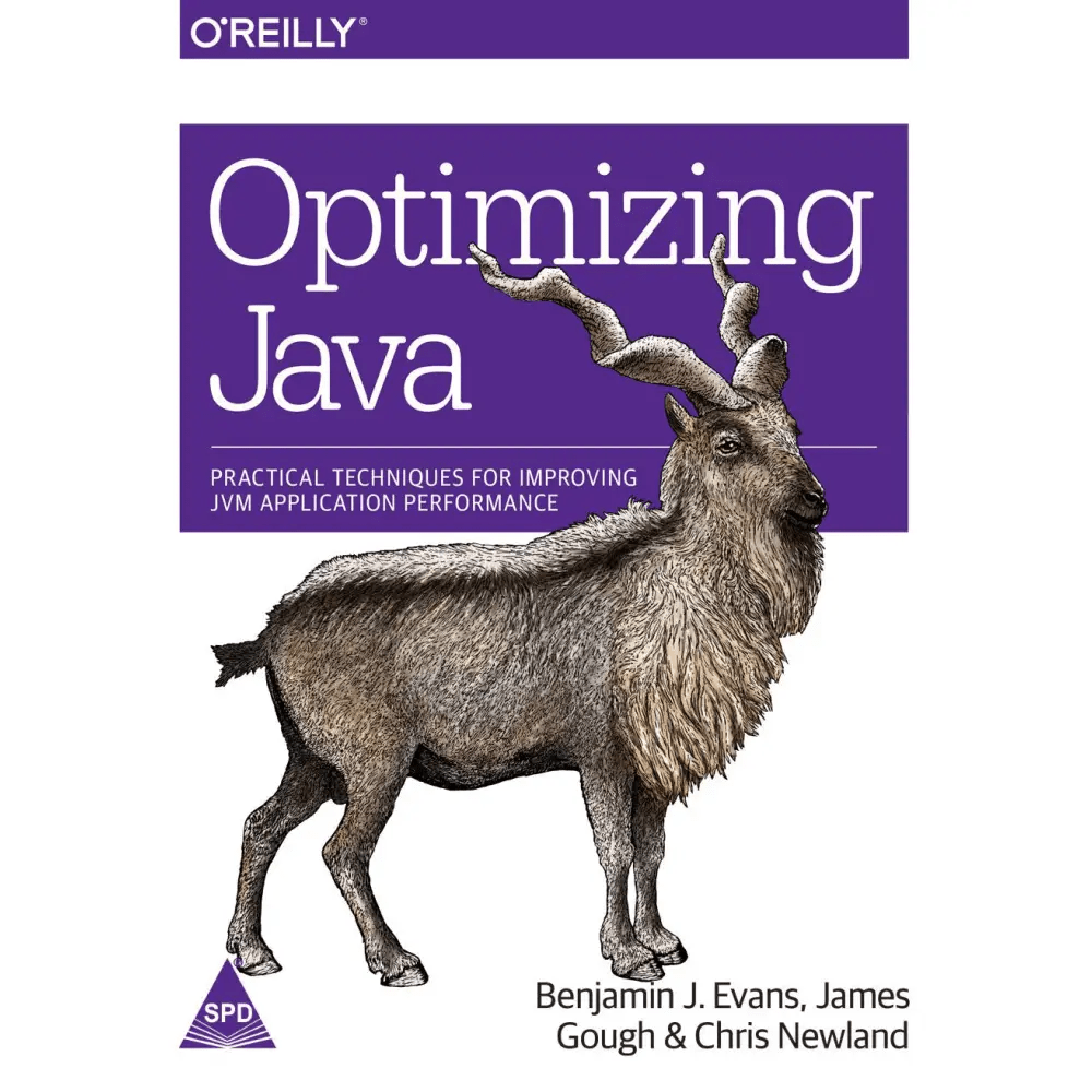 Optimizing Java: Practical Techniques For Improving JVM Application Performance - BOOKZONE