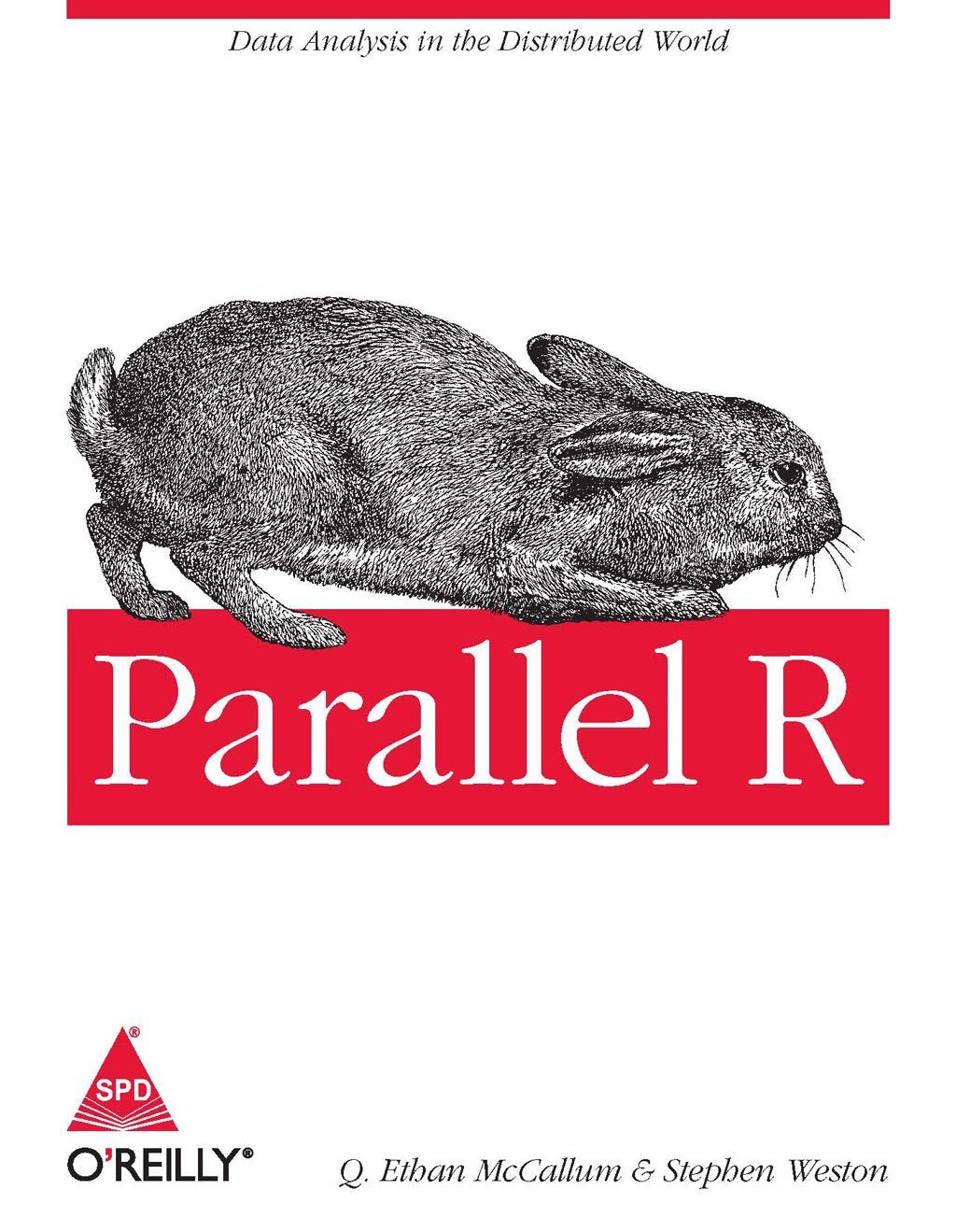 Parallel R: Data Analysis in the Distributed World - BOOKZONE