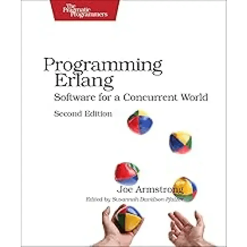 Programming Erlang: Software for a Concurrent World, 2nd Edition - BOOKZONE