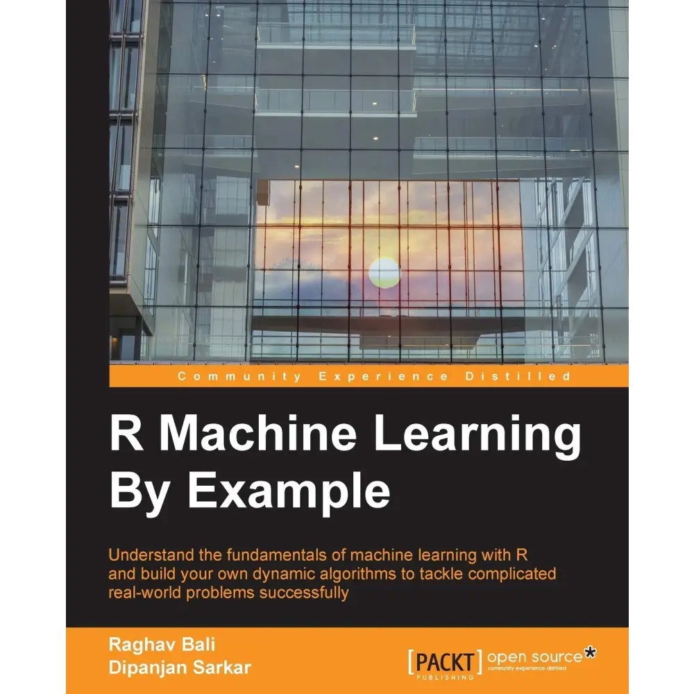 R Machine Learning By Example