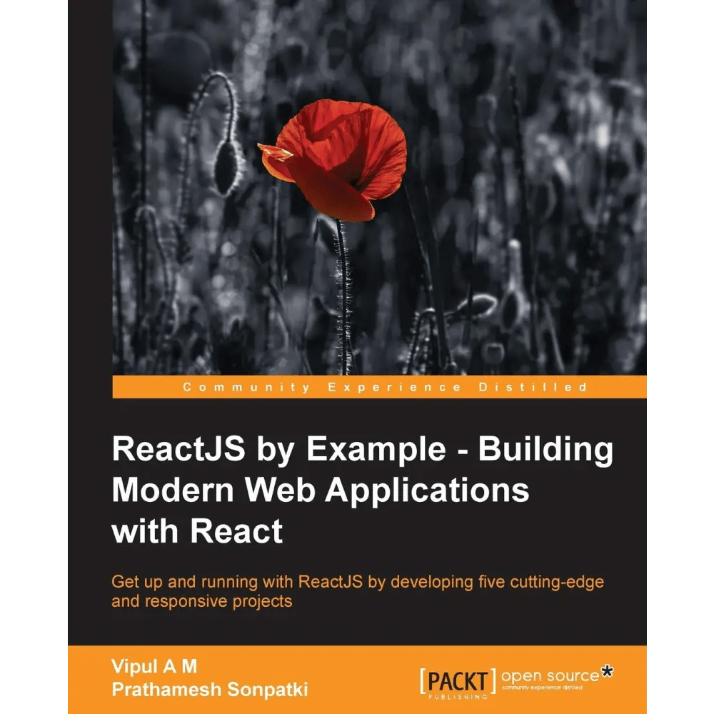 ReactJS by Example - Building Modern Web Applications with React - BOOKZONE