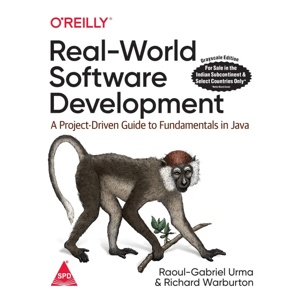 Real - World Software Development: A Project - Driven Guide to Fundamentals in Java - BOOKZONE