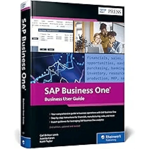 SAP BUSINESS ONE: BUSINESS USER GUIDE, 2/E (HB) - BOOKZONE