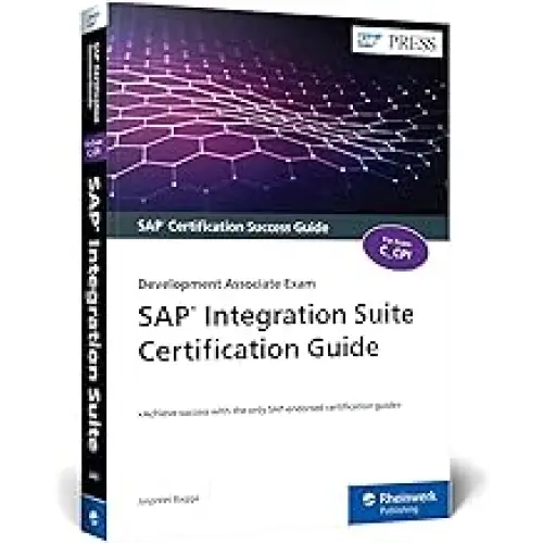 SAP INTEGRATION SUITE CERTIFICATION GUIDE