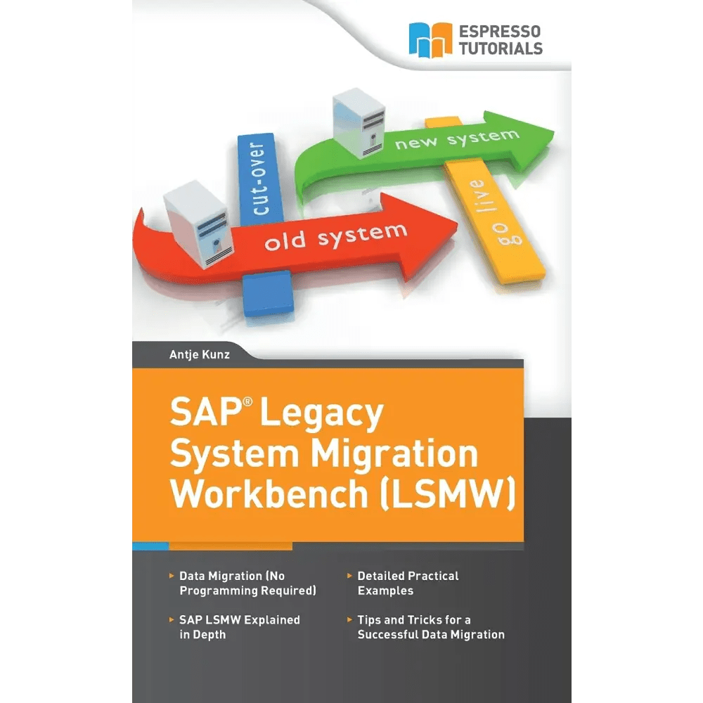 SAP Legacy System Migration Workbench (LSMW) (Paperback) - BOOKZONE