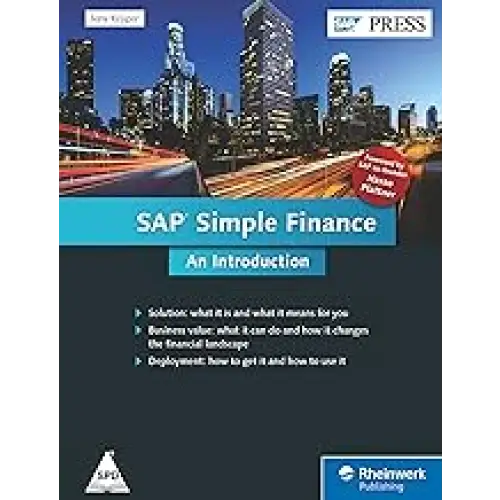 SAP SIMPLE FINANCE: AN INTRODUCTION (INDIAN EDITION)