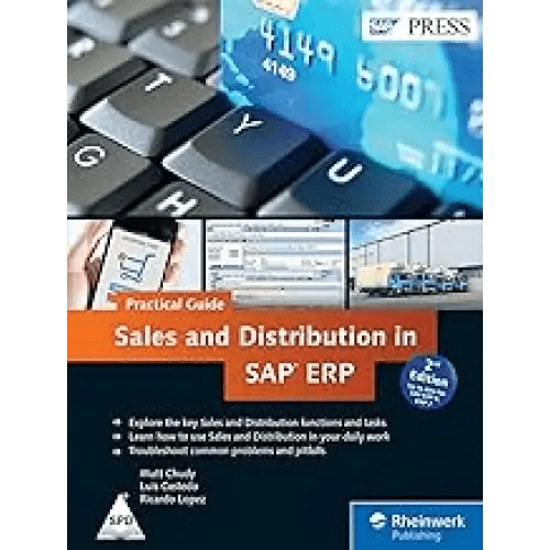 Sales and Distribution in SAP ER: Practical Guide, 2/e - BOOKZONE
