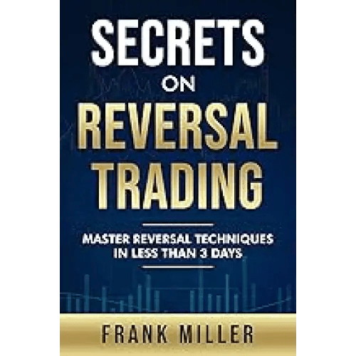 Secrets On Reversal Trading - BOOKZONE
