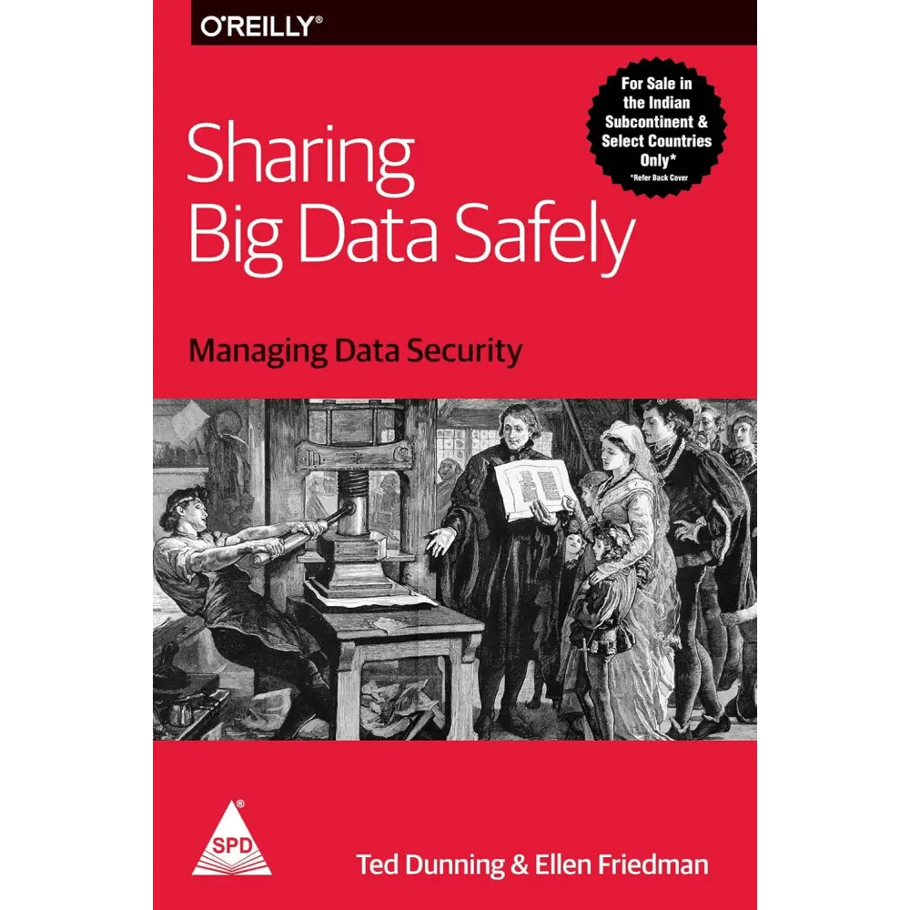 Sharing Big Data Safely: Managing Data Security - BOOKZONE