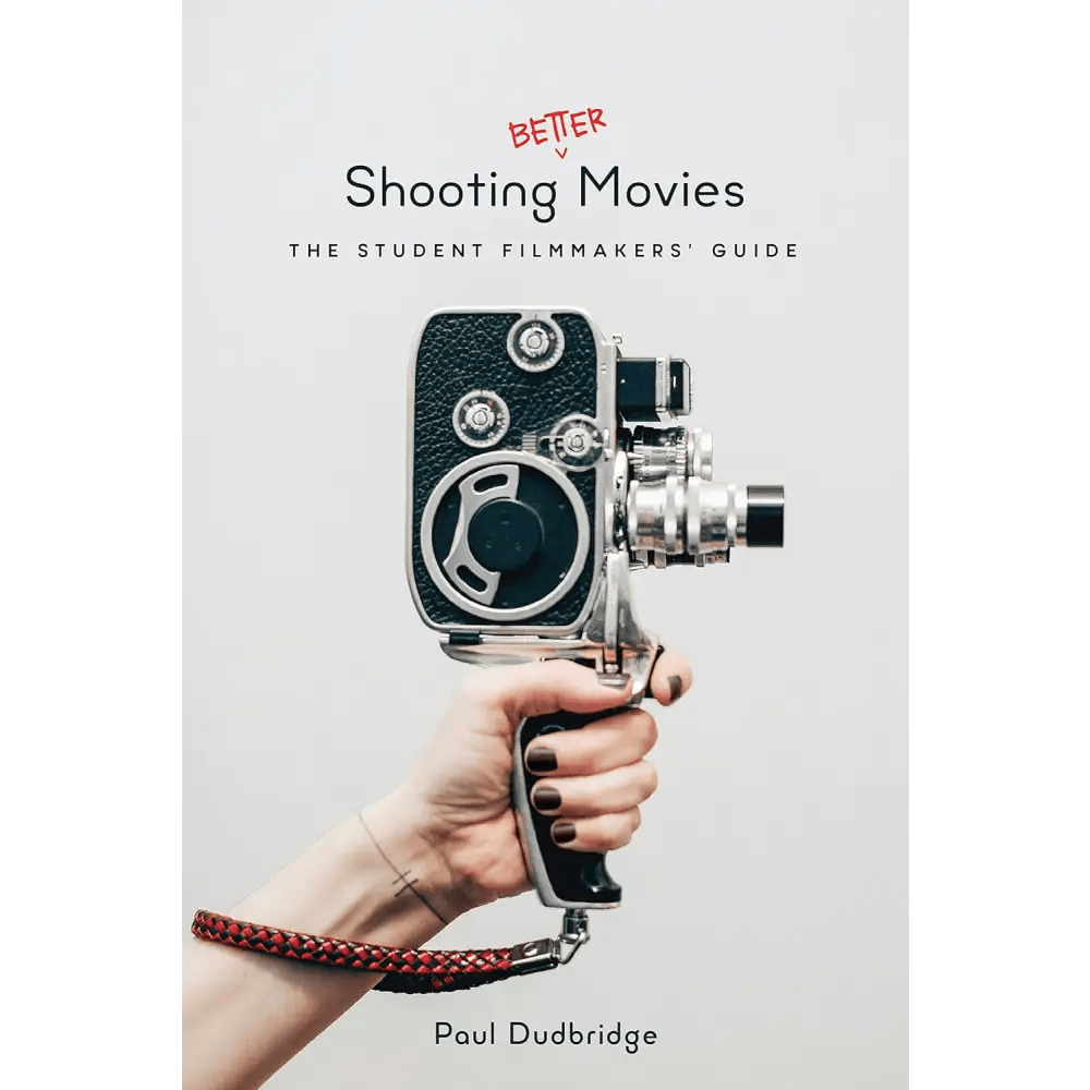 Shooting Better Movies - BOOKZONE