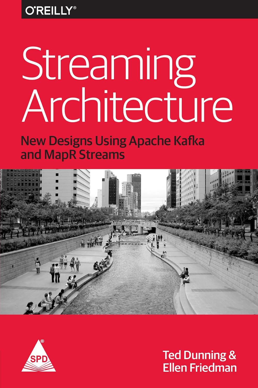 Streaming Architecture: New Designs Using Apache Kafka and MapR Streams