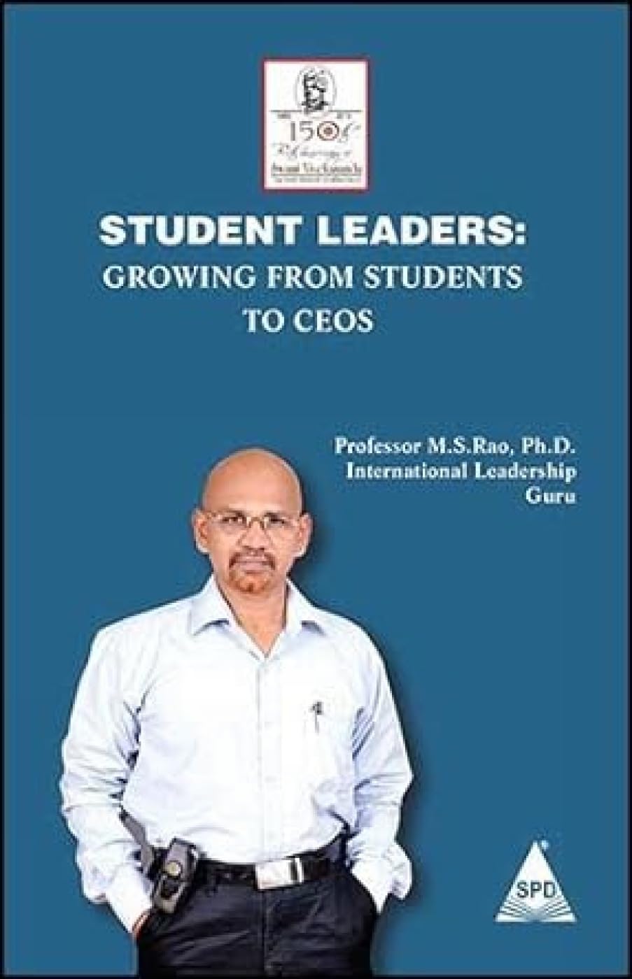 Student Leaders: Growing From Students to CEOS - BOOKZONE