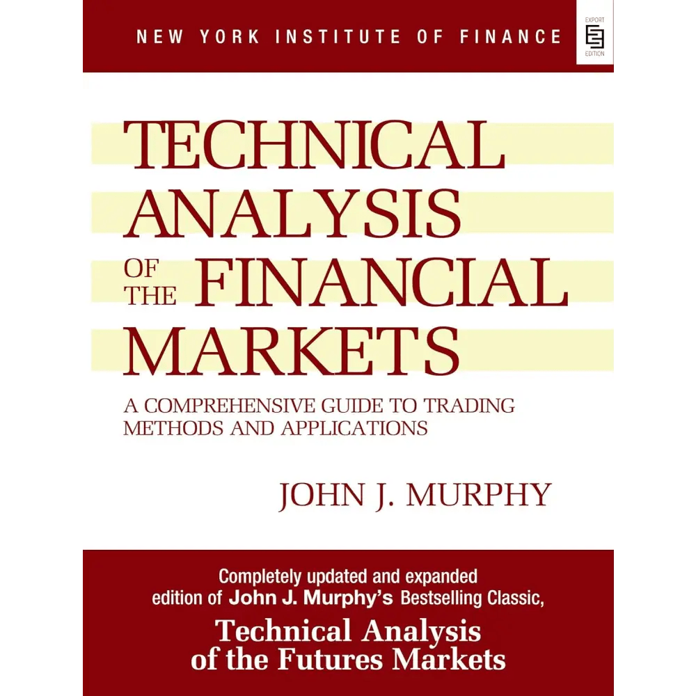 Technical Analysis of the Financial Markets - BOOKZONE