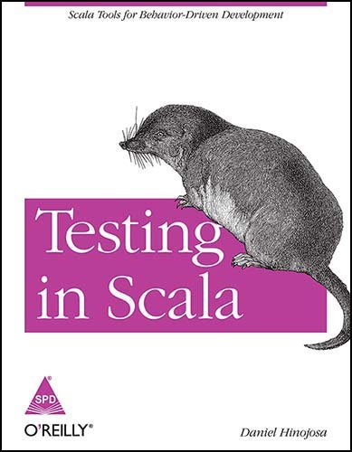 Testing in Scala: Scala Tools for Behaviour - Driven Development - BOOKZONE