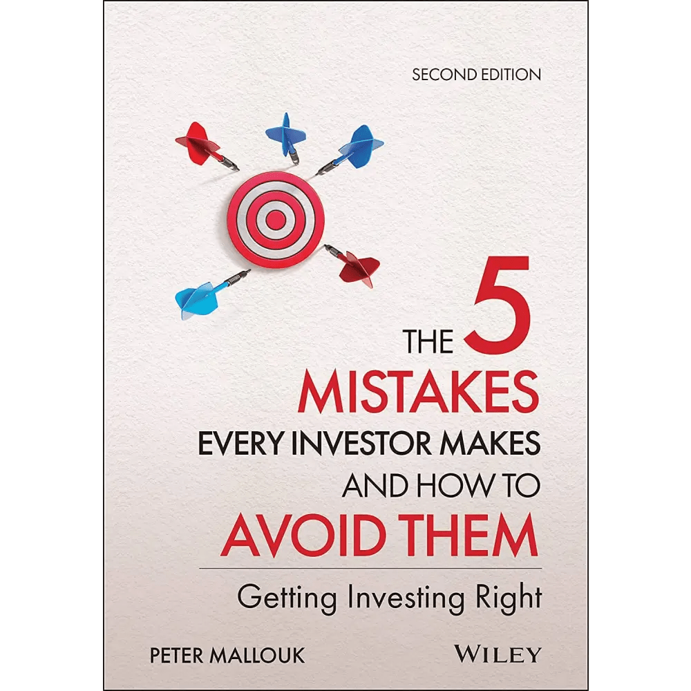 The 5 Mistakes Every Investor Makes And How To Avoid Them, Getting Investing Right, Second Edition - BOOKZONE