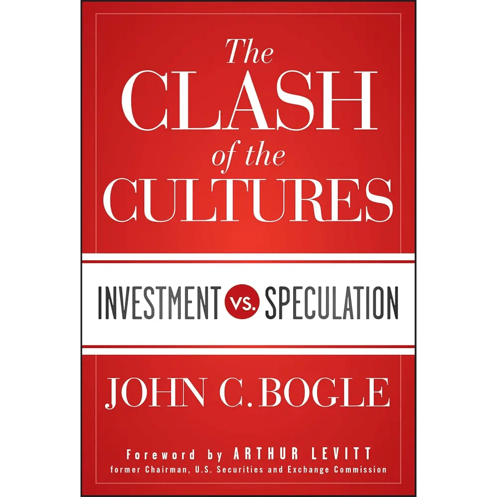 The Clash Of The Cultures: Investment Vs. Speculation - BOOKZONE