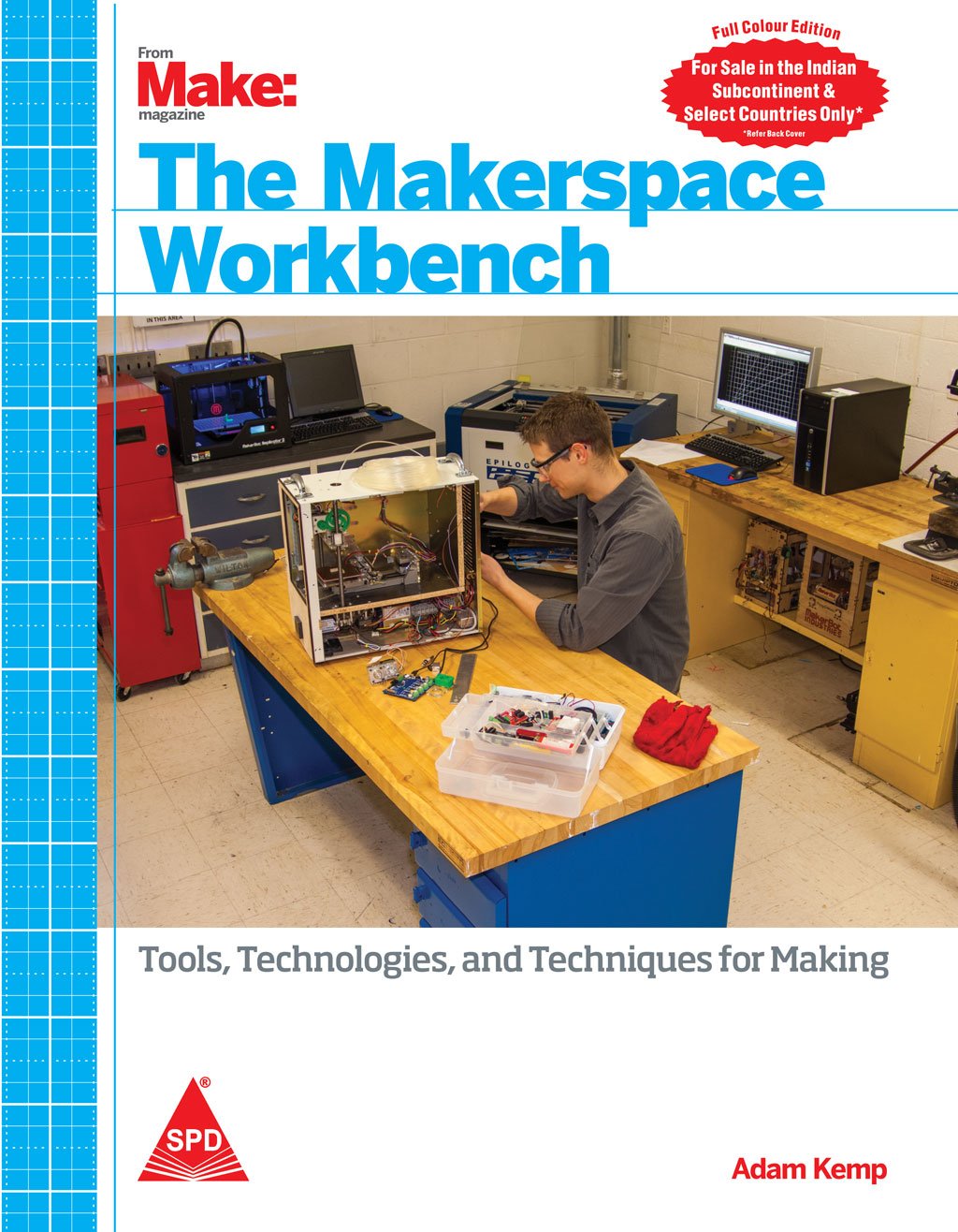 The Makerspace Workbench, (Full Colour Edition) - BOOKZONE