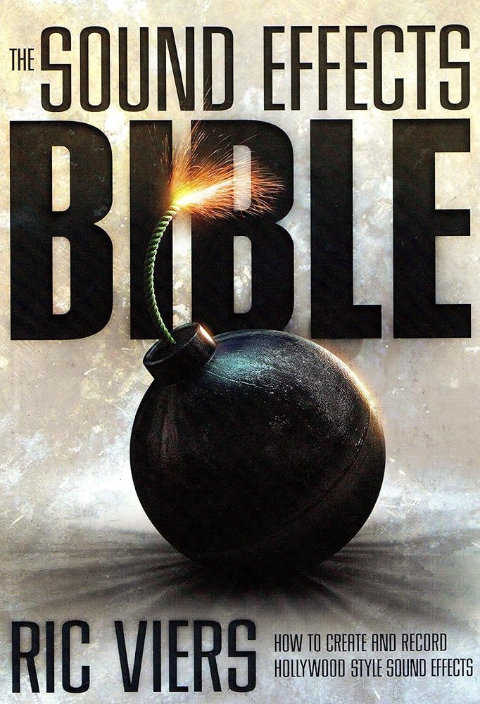 The Sound Effects Bible - BOOKZONE