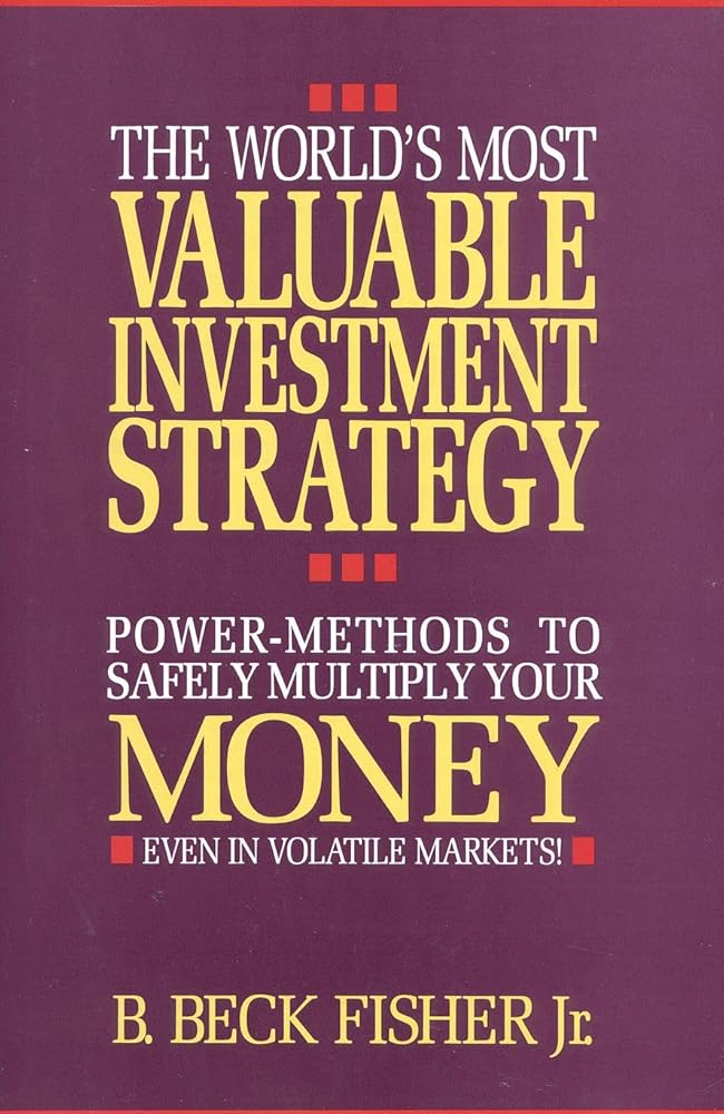 The World's Most Valuable Investment Strategy - BOOKZONE