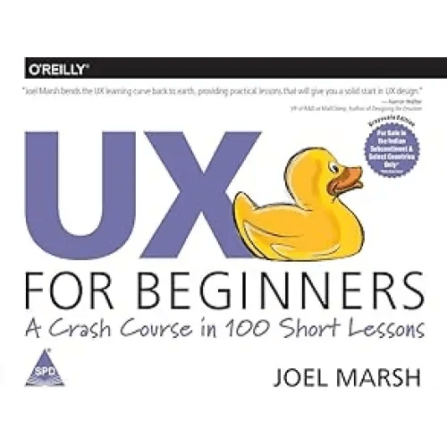 UX for Beginners: A Crash Course in 100 Short Lessons - BOOKZONE