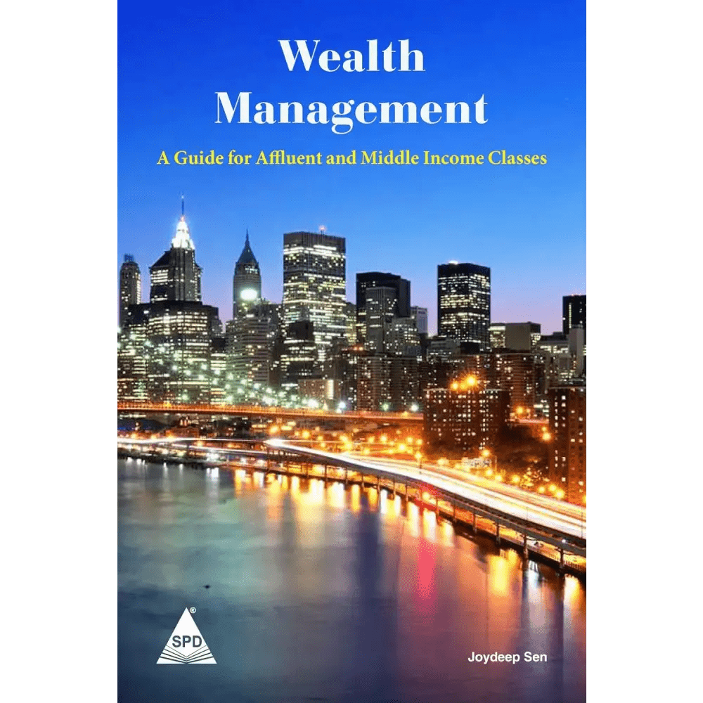 Wealth Management : A Guide For Affluent And Middle Income Classes ( Paperback) - BOOKZONE