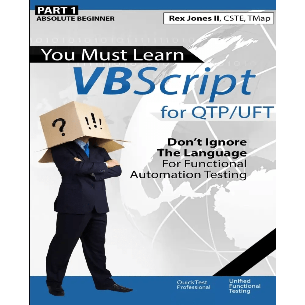 You Must Learn VBScript for QTP/UFT: Don't Ignore The Language For Functional Automation Testing (Paperback) - BOOKZONE