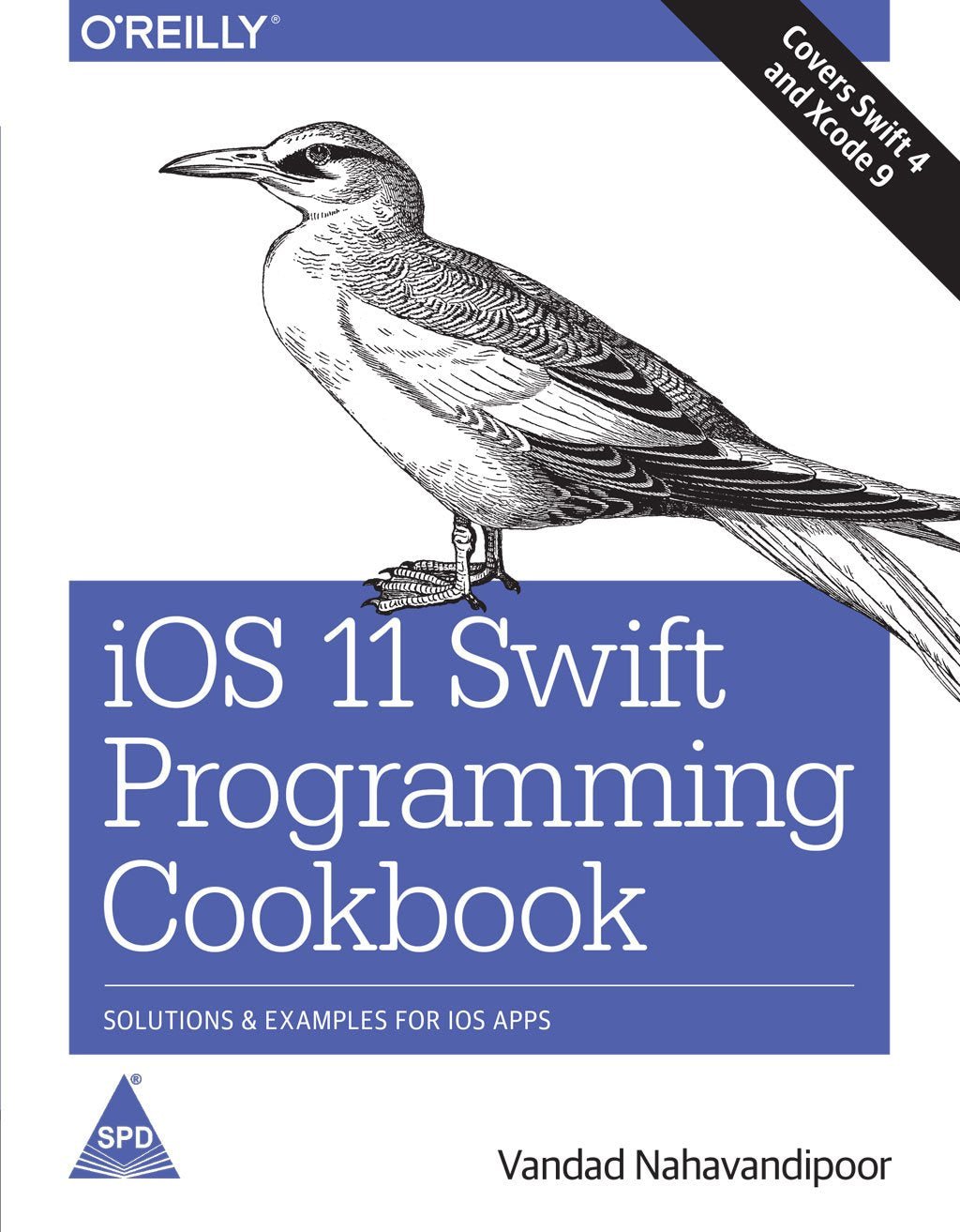 iOS 11 Swift Programming Cookbook: Covers Swift 4 And Xcode 9 (Paperback) - BOOKZONE
