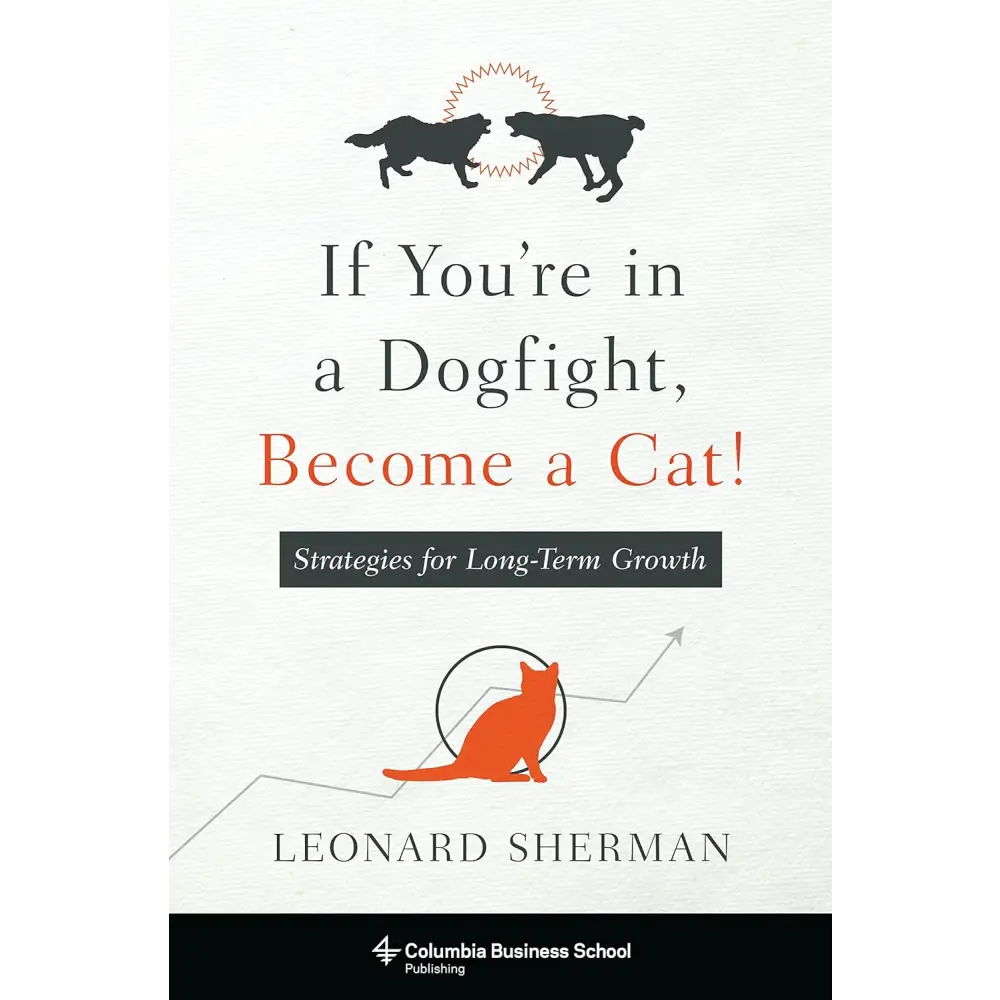 If Youre In A Dogfight Become A Cat