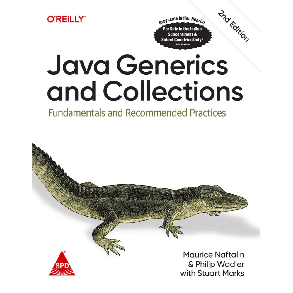 Java Generics and Collections 2nd Edition Fundamentals and Recommended Practices