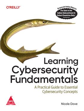 Learning Cybersecurity Fundamentals A Practical Guide to Essential Cybersecurity Concepts - BOOKZONE