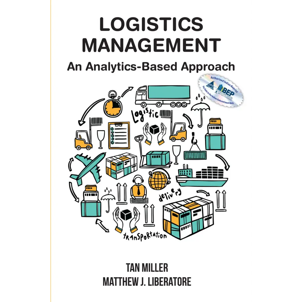 Logistics Management: An Analytics-Based Approach