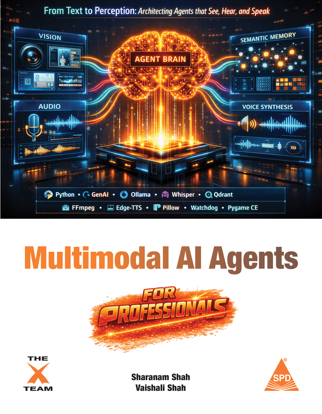 Multimodal AI Agents for Professionals: From Text to Perception — Architecting Agents that See, Hear, and Speak - BOOKZONE