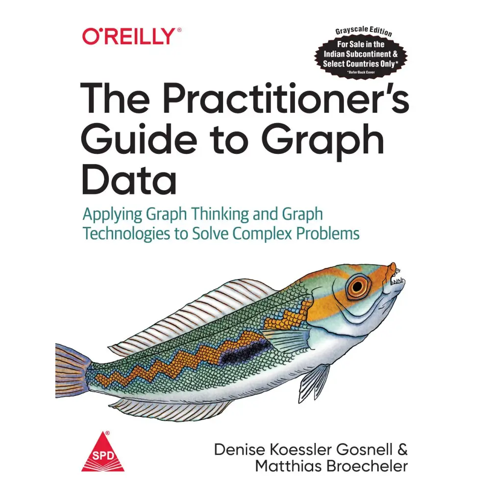 Practitioner’s Guide To Graph Data