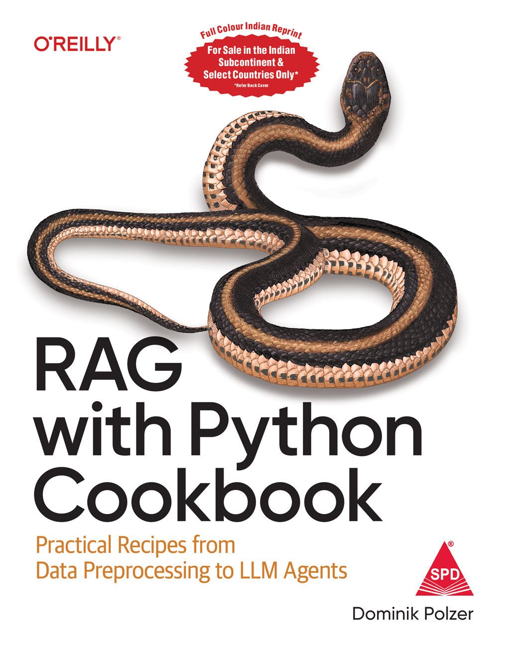 RAG with Python Cookbook, (Full Colour) Practical Recipes from Data Preprocessing to LLM Agents - BOOKZONE