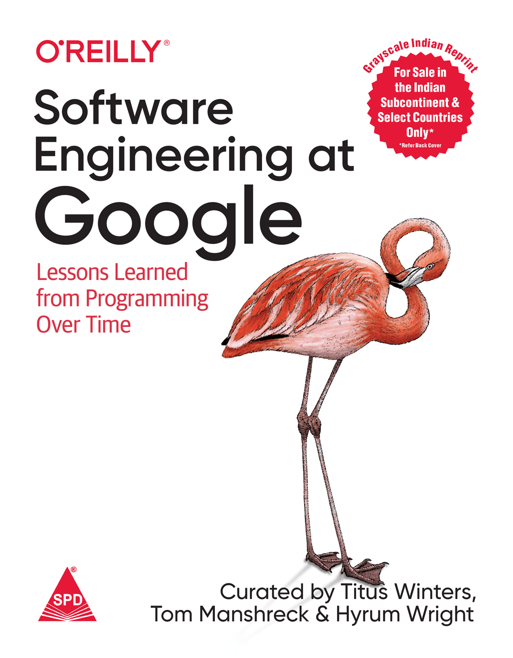 Software Engineering at Google: Lessons Learned from Programming Over Time (Full Colour Edition) - BOOKZONE
