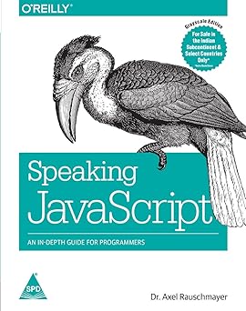 Speaking JavaScript: An In - Depth Guide for Programmers - BOOKZONE