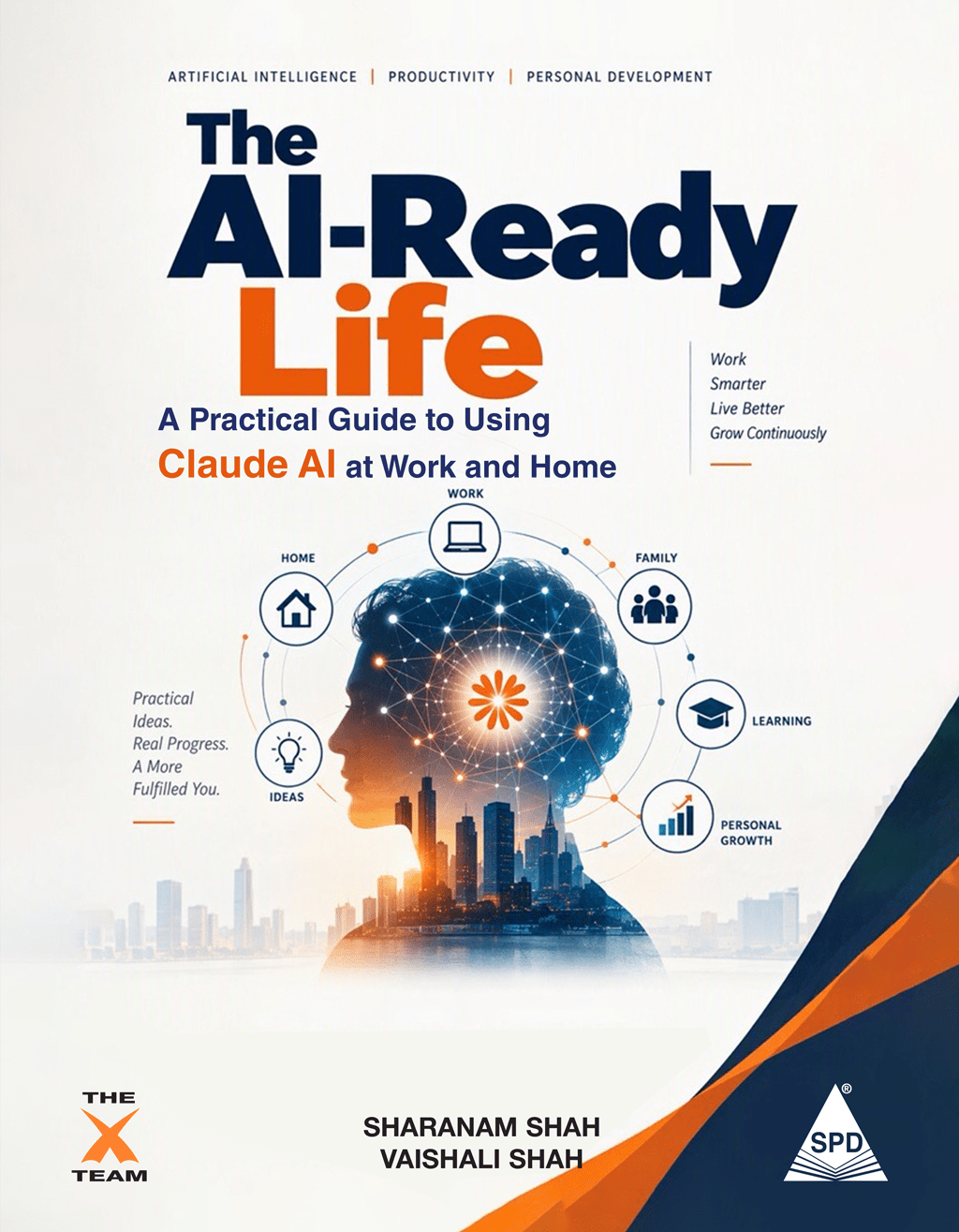 The AI-Ready Life A Practical Guide to Using Claude AI at Work and at Home - BOOKZONE