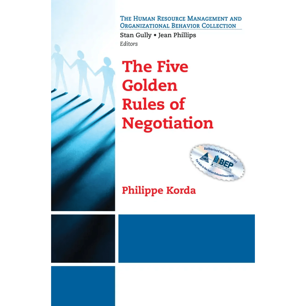 The Five Golden Rules of Negotiation - BOOKZONE