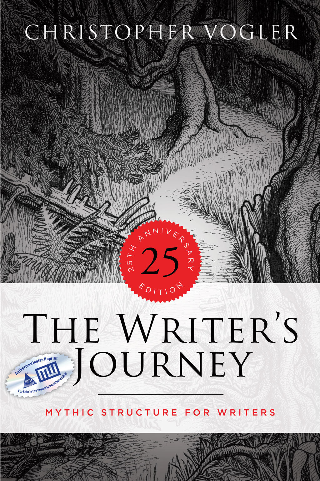 The Writer’s Journey – 25th Anniversary Edition Mythic Structure for Writers - BOOKZONE