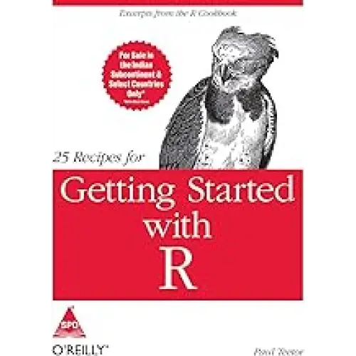25 Recipes for Getting Started with R