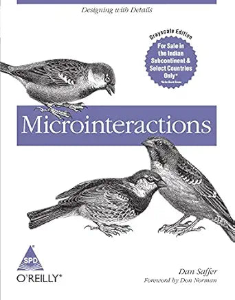 Microinteractions: Designing with Details
